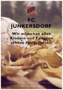 +++ Der FC Junkersdorf wünscht allen schöne Herbstferien +++